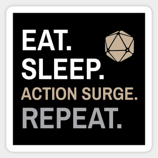 DnD Fighter Eat Sleep Action Surge Repeat Sticker